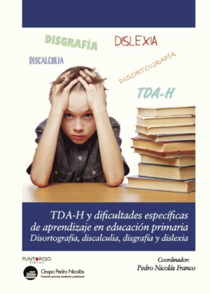 DIFICULTADES ESPECÍFICAS DE APRENDIZAJE EN EDUCACIÓN PRIMARIA