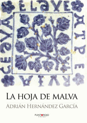 LA HOJA DE MALVA