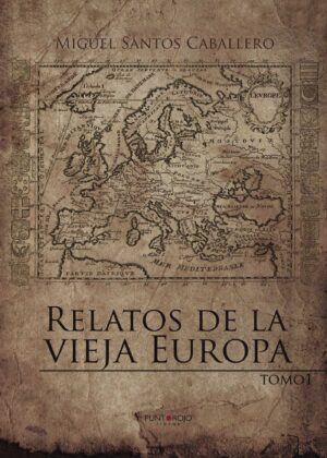 RELATOS DE LA VIEJA EUROPA