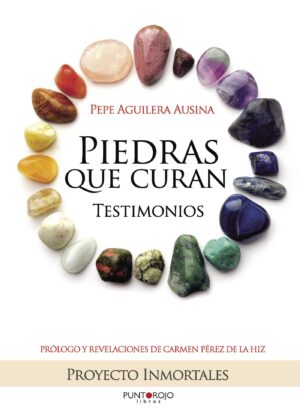 PIEDRAS QUE CURAN, TESTIMONIOS