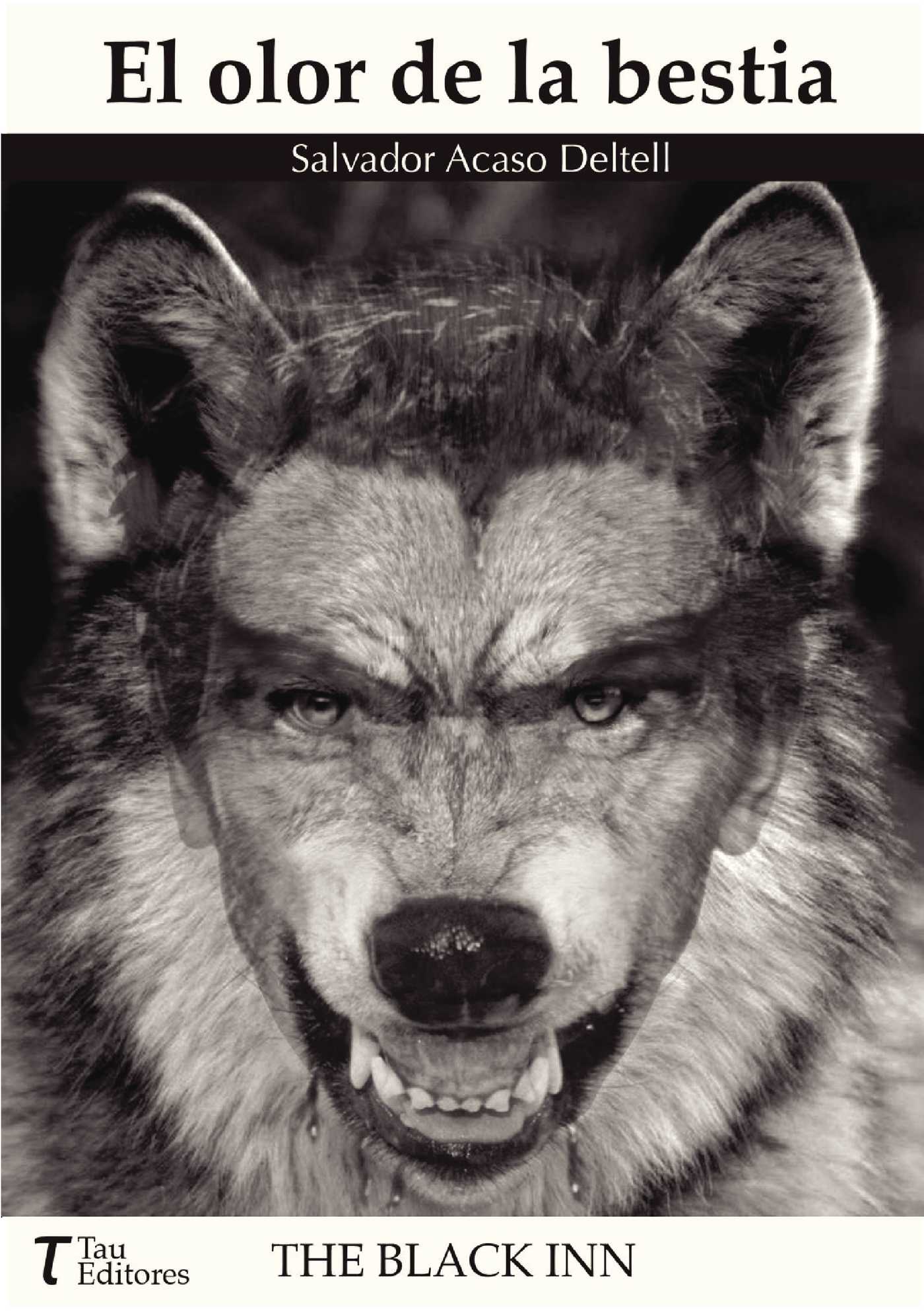 EL OLOR DE LA BESTIA