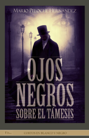 OJOS NEGROS SOBRE EL TÁMESIS