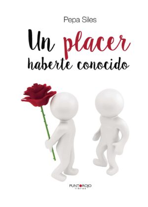 UN PLACER HABERTE CONOCIDO