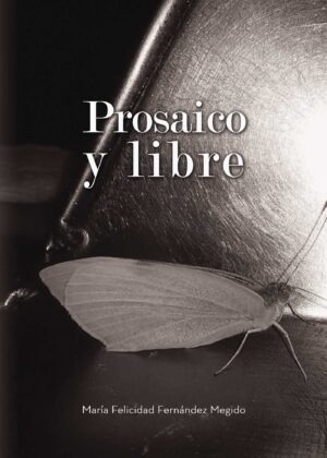 PROSAICO Y LIBRE