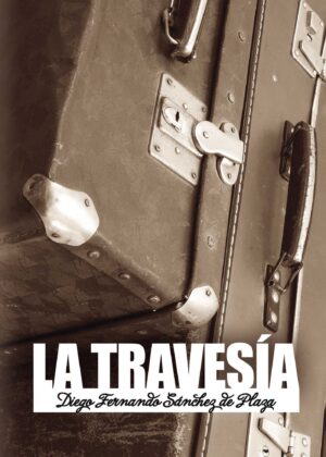 LA TRAVESÍA
