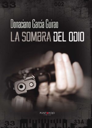 LA SOMBRA DEL ODIO