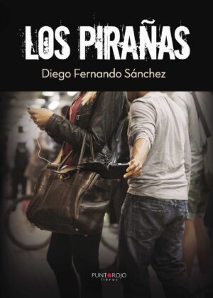 LOS PIRAÑAS