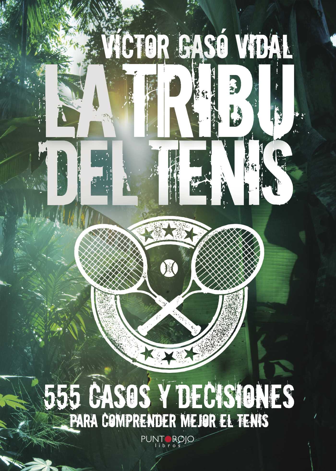 LA TRIBU DEL TENIS