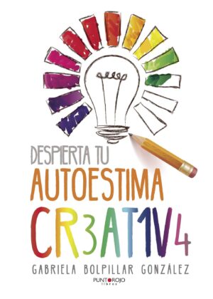 DESPIERTA TU AUTOESTIMA CREATIVA