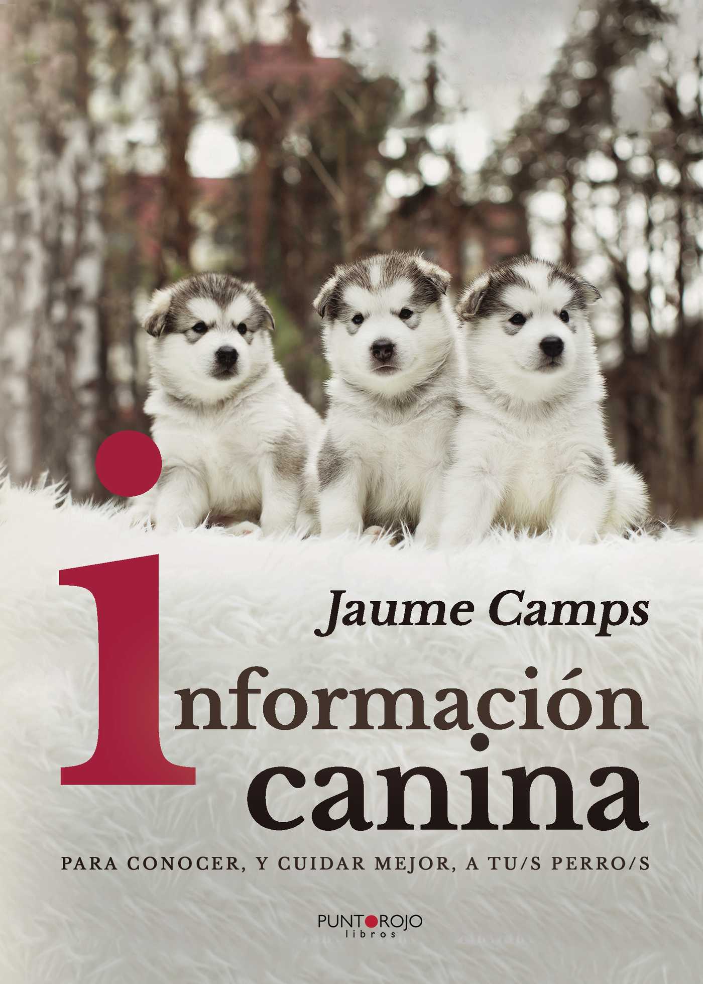 INFORMACIÓN CANINA