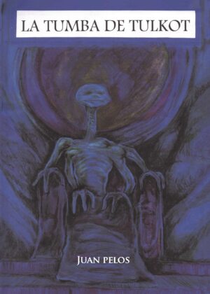 LA TUMBA DE TULKOT
