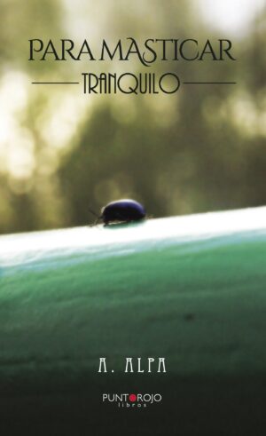 PARA MASTICAR TRANQUILO