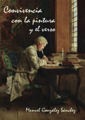 CONVIVENCIA CON LA PINTURA Y EL VERSO