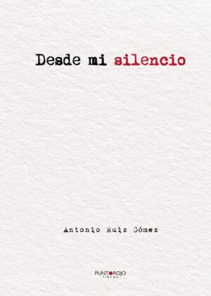 DESDE MI SILENCIO