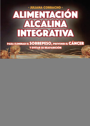 ALIMENTACIÓN ALCALINA INTEGRATIVA