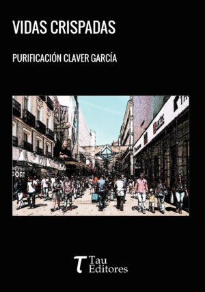 VIDAS CRISPADAS