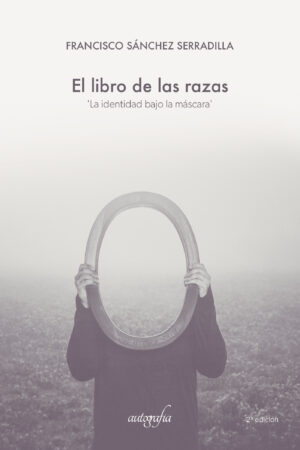 EL LIBRO DE LAS RAZAS. SEGUNDA EDICIÓN