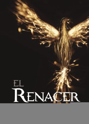 EL RENACER