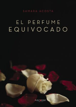 EL PERFUME EQUIVOCADO