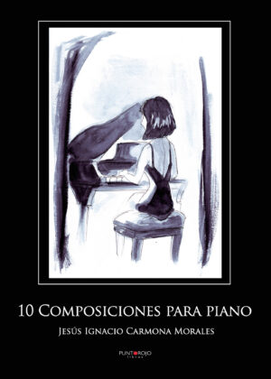 10 COMPOSICIONES PARA PIANO