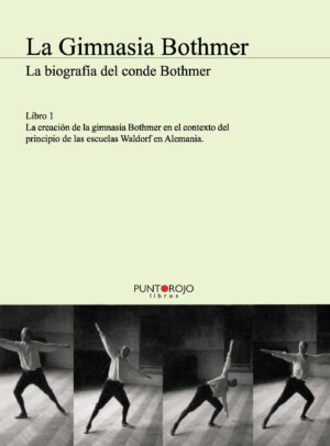 LA GIMNASIA BOTHMER - LIBRO 1