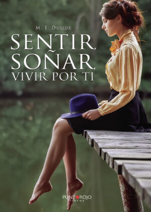 SENTIR, SOÑAR, VIVIR POR TI