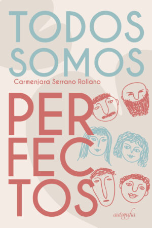 TODOS SOMOS PERFECTOS