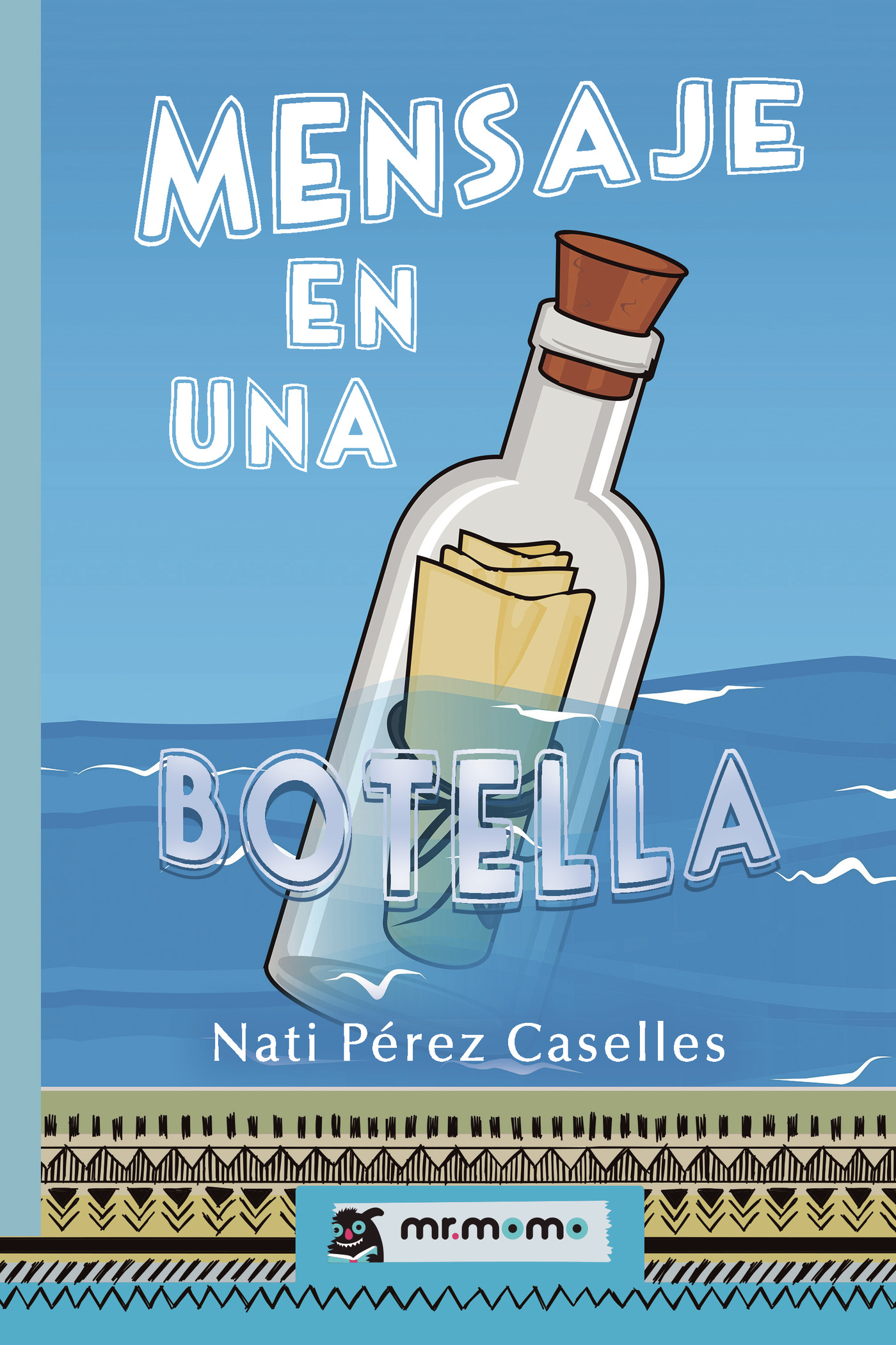 MENSAJE EN UNA BOTELLA