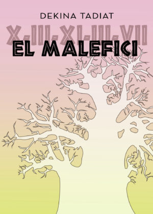 X-III-XI-III-VII EL MALEFICI