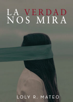 LA VERDAD NOS MIRA