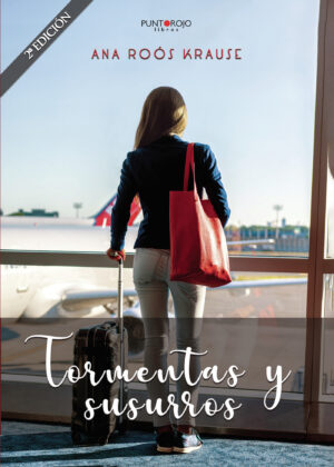 TORMENTAS Y SUSURROS. 2¬™ EDICIÓN