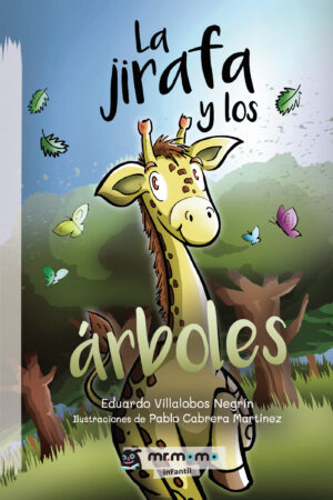 LA JIRAFA Y LOS ÁRBOLES