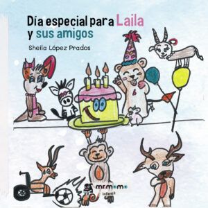 DÍA ESPECIAL PARA LAILA Y SUS AMIGOS