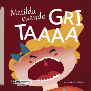 MATILDA CUANDO GRITAAAA
