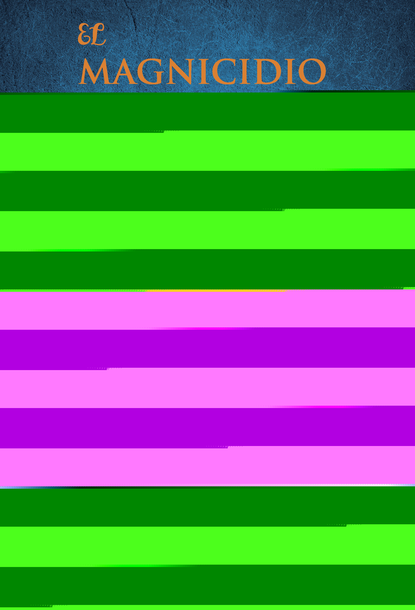 EL MAGNICIDIO EMPRESARIAL MÁS PERVERSO DE LA DEMOCRACIA ESPAÑOLA