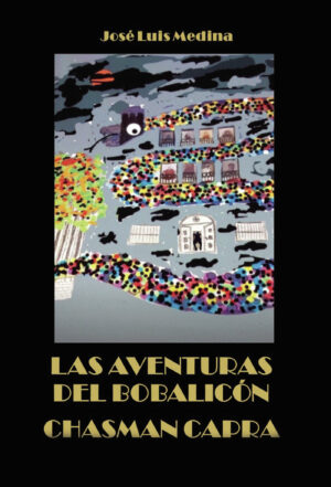 LAS AVENTURAS DEL BOBALICÓN CHASMAN CAPRA