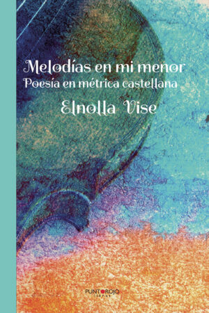 MELODÍAS EN MI MENOR