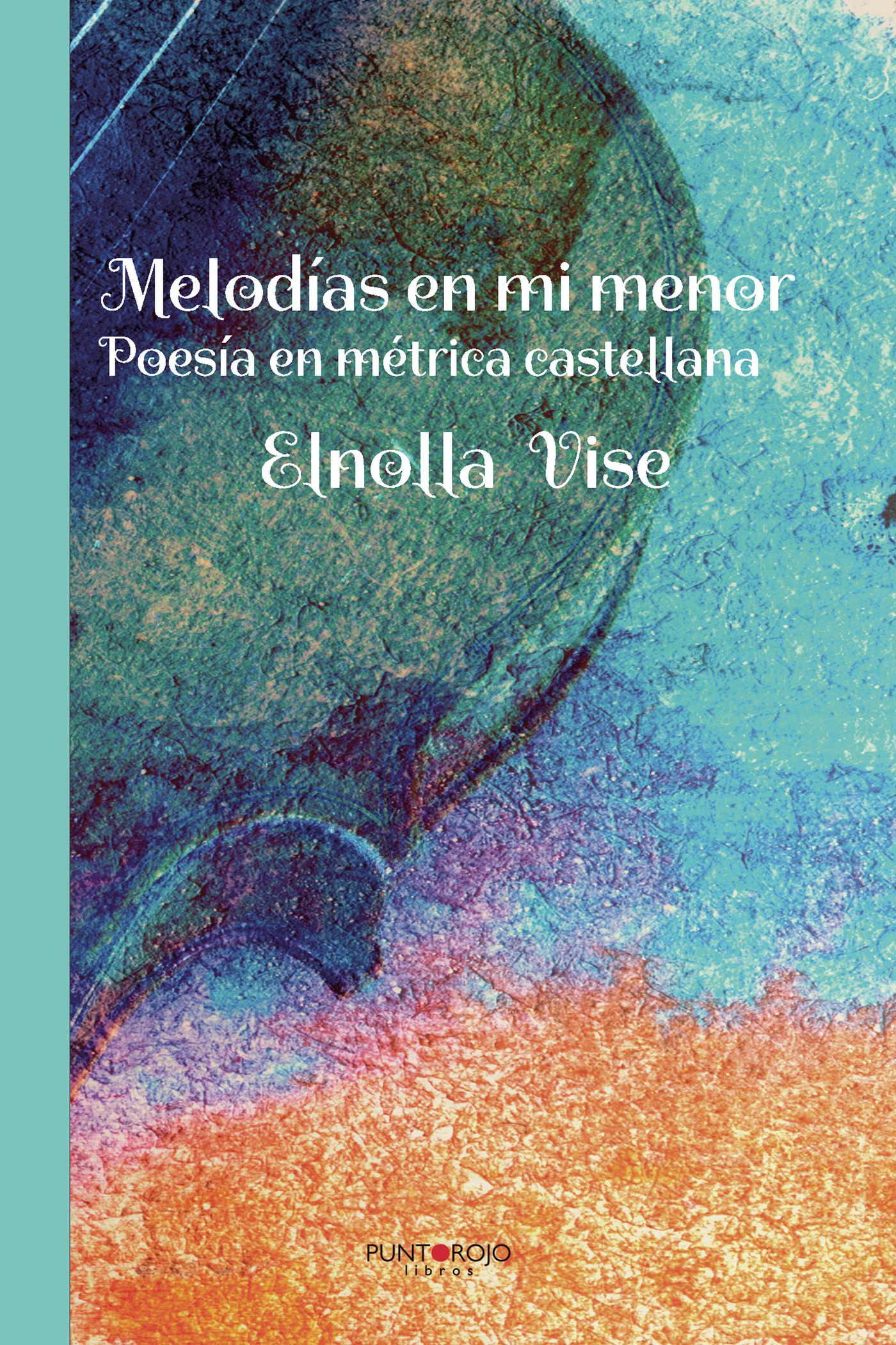 MELODÍAS EN MI MENOR