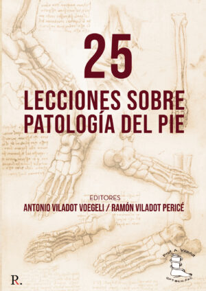 25 LECCIONES SOBRE PATOLOGÍA DEL PIE