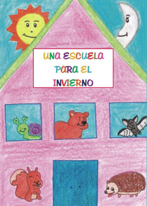 UNA ESCUELA PARA EL INVIERNO