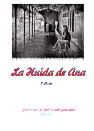LA HUIDA DE ANA