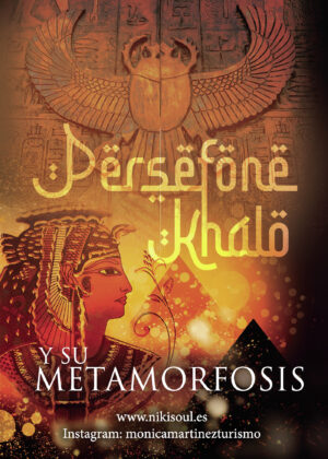 PERSEFONE KHALO Y SU METAMORFOSIS