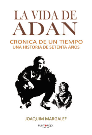 LA VIDA DE ADÁN