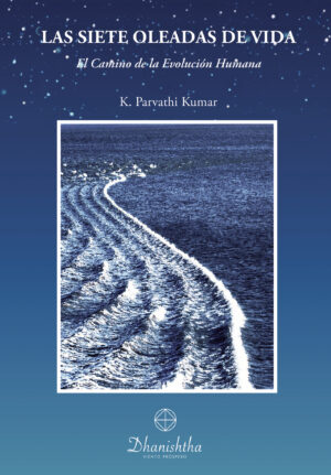 LAS SIETE OLEADAS DE VIDA