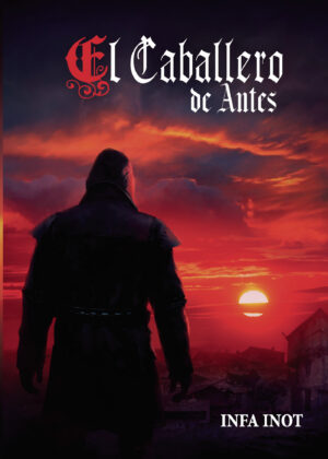 EL CABALLERO DE ANTES
