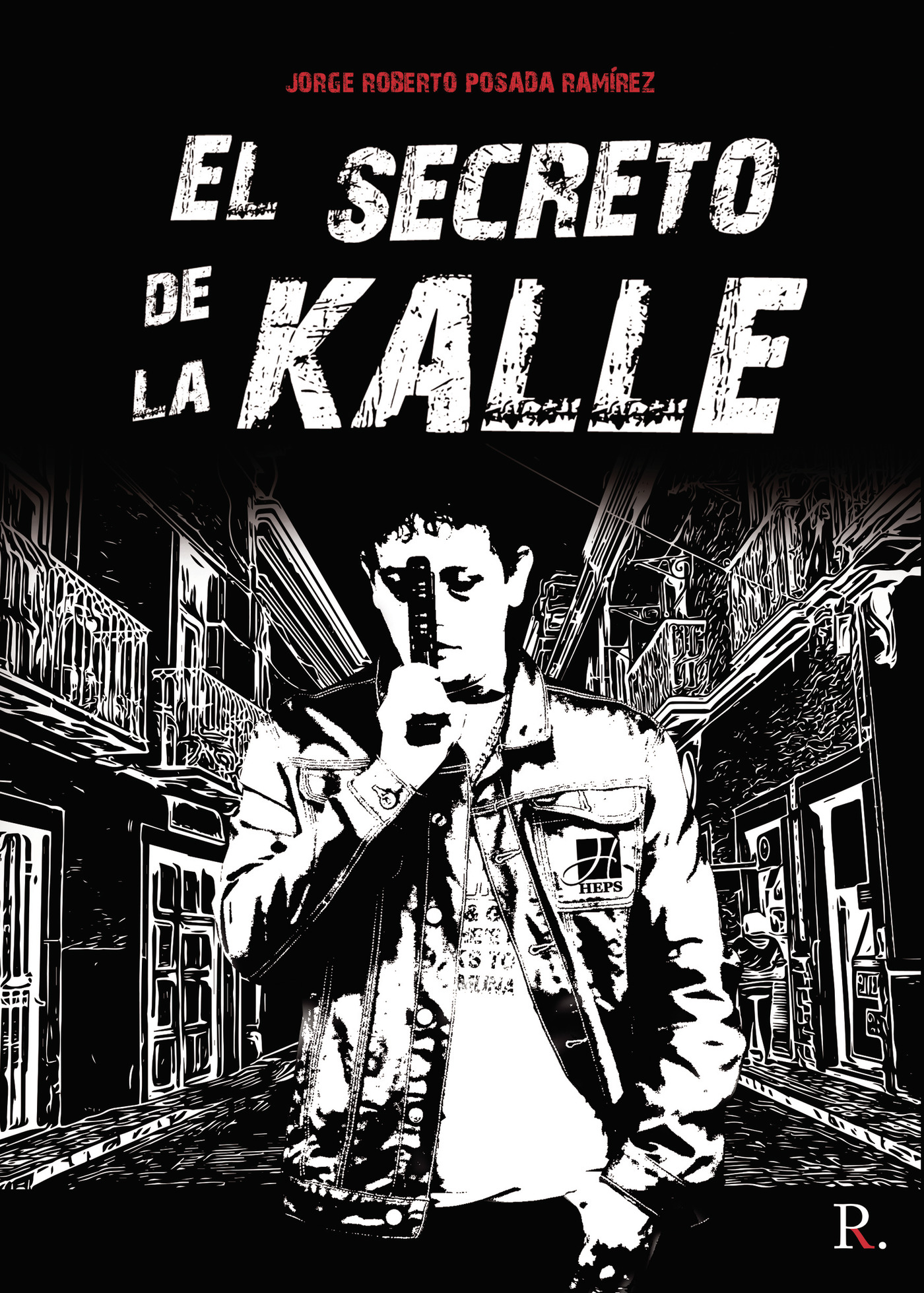 EL SECRETO DE LA KALLE