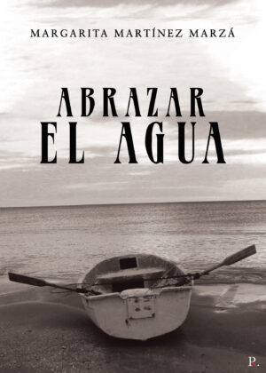 ABRAZAR EL AGUA