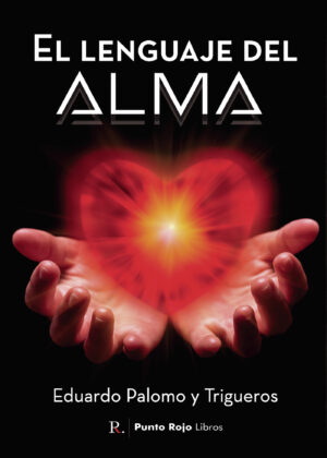 EL LENGUAJE DEL ALMA