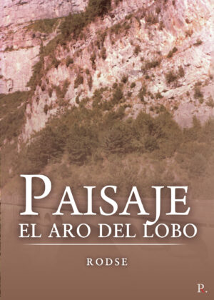 PAISAJE. EL ARO DEL LOBO