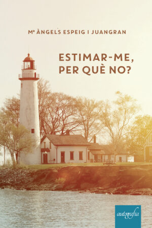 ESTIMAR-ME, PER QU√® NO?